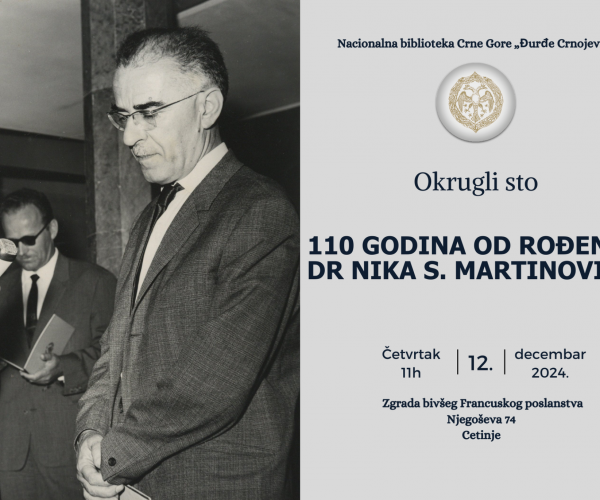 „110 GODINA OD ROĐENJA DR NIKA S. MARTINOVIĆA